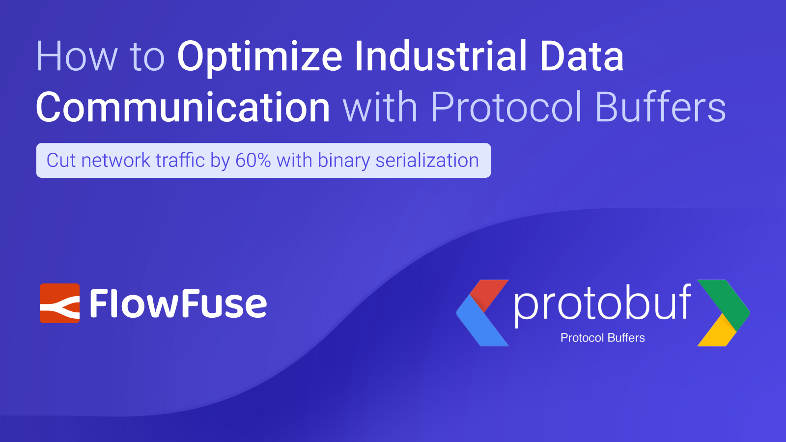 Image representing How to Optimize Industrial Data Communication with Protocol Buffers