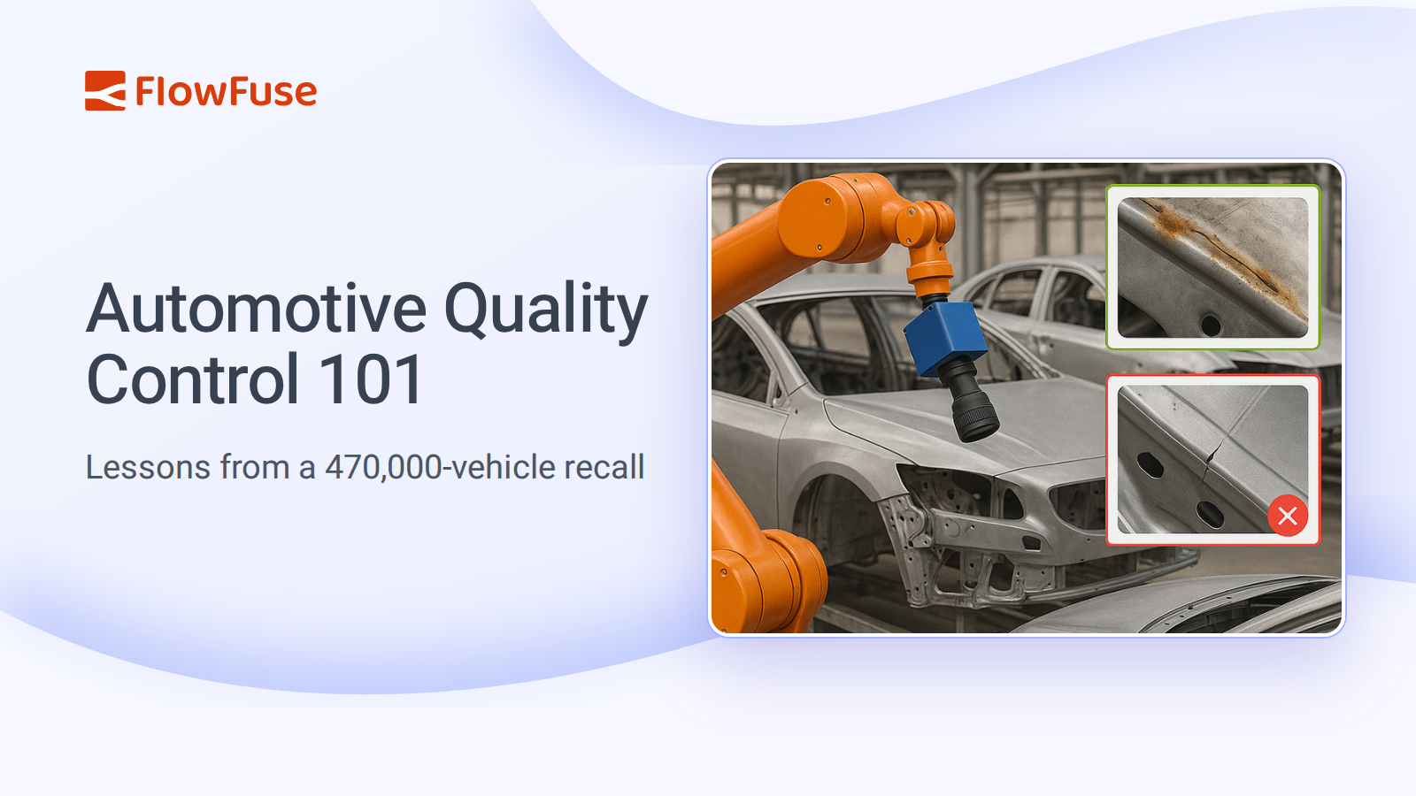Image representing Automotive Quality Control 101: Lessons From a 470,000-Vehicle Recall